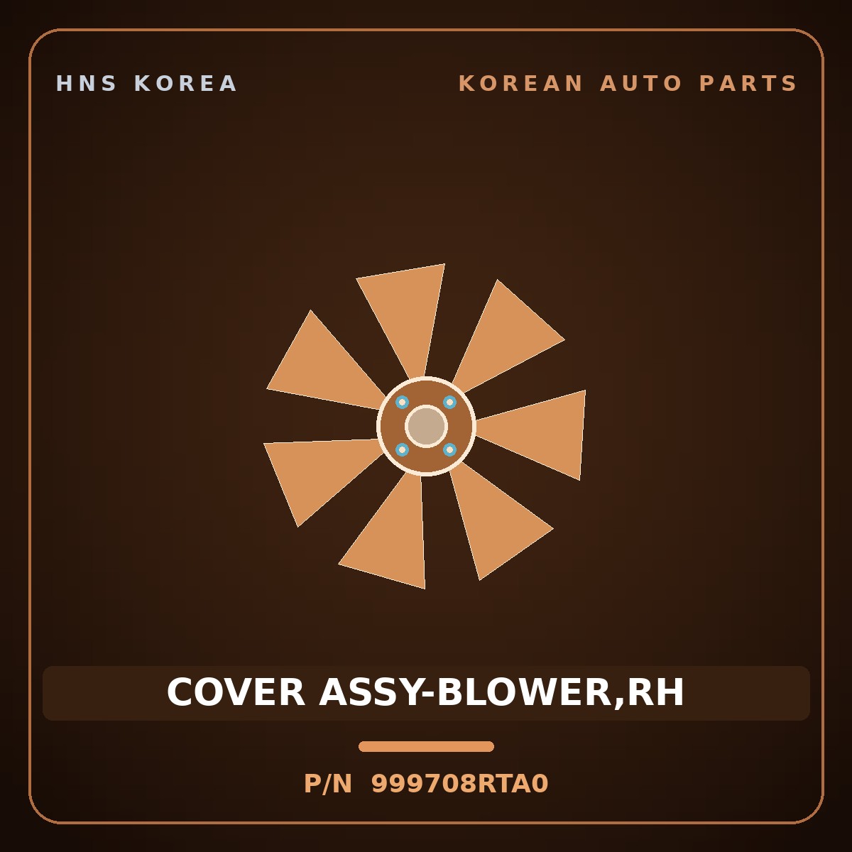 Genuine Mobis COVER ASSY-BLOWER,RH 999708RTA0 for Granbird 2008 HNS Parts Korea