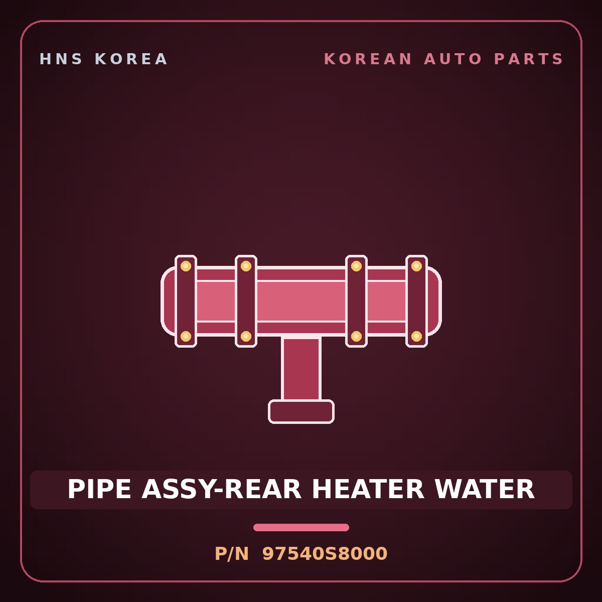 Genuine Mobis PIPE ASSY-REAR HEATER WATER 97540S8000 for Palisade 2019 HNS Parts Korea