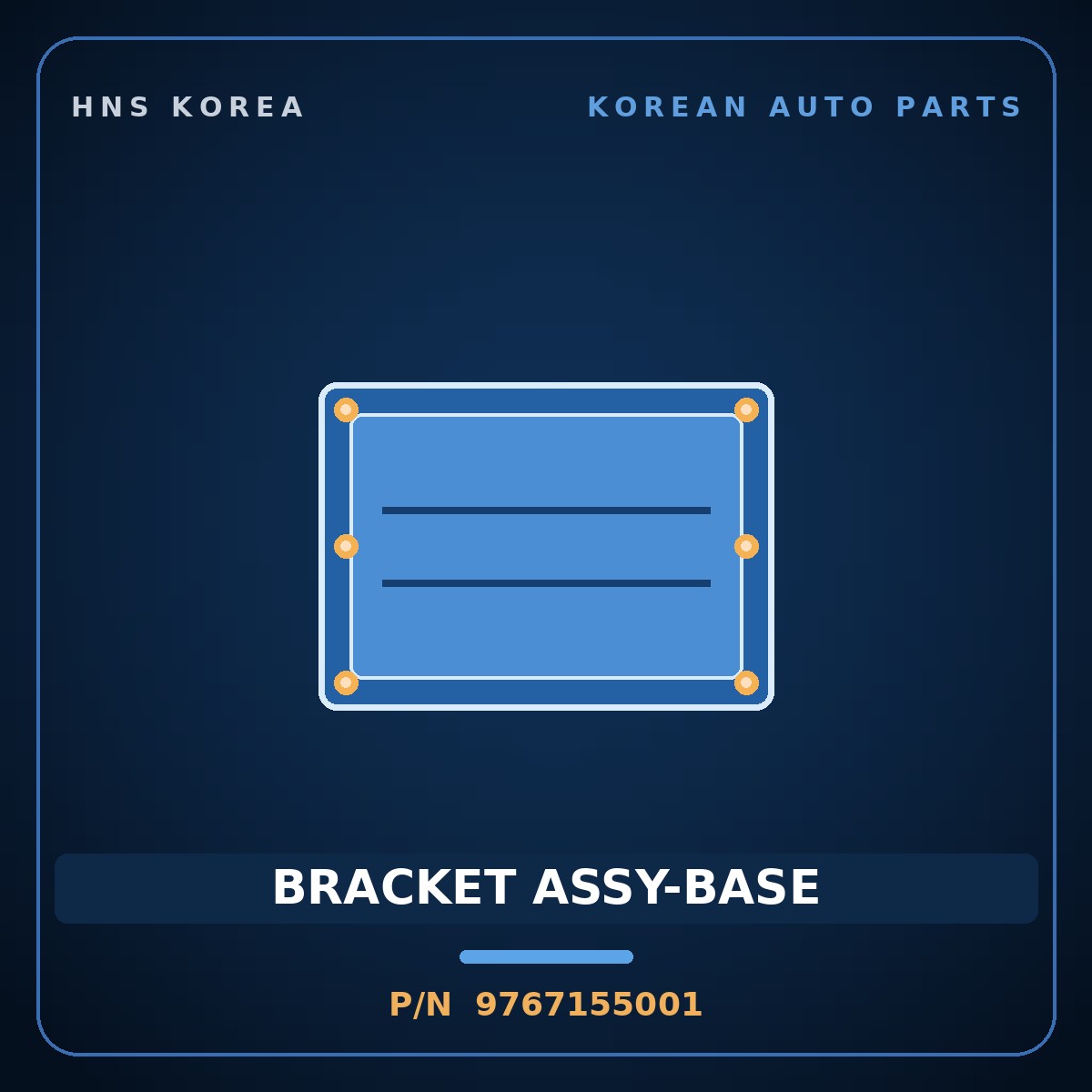 Genuine Mobis BRACKET ASSY-BASE 9767155001 for Aerotown 1998 HNS Parts Korea