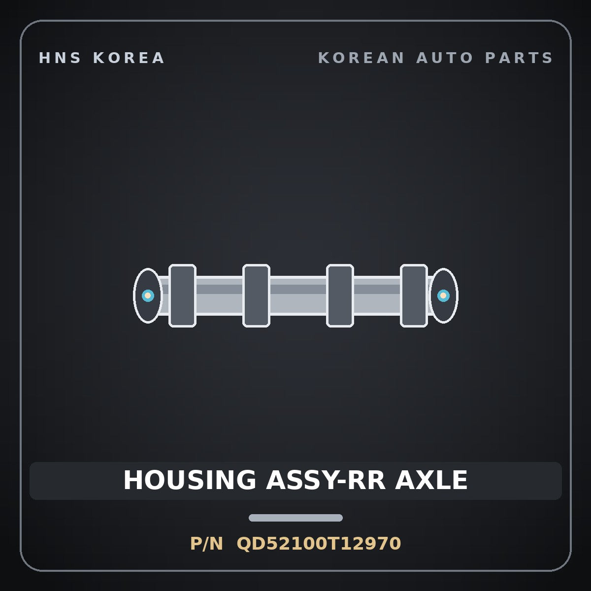 Genuine Mobis HOUSING ASSY-RR AXLE QD52100T12970 for Mighty 2008 HNS Parts Korea