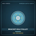 Genuine Mobis BRACKET-IDLE PULLEY 9767455410 for Aerotown 1998 HNS Parts Korea