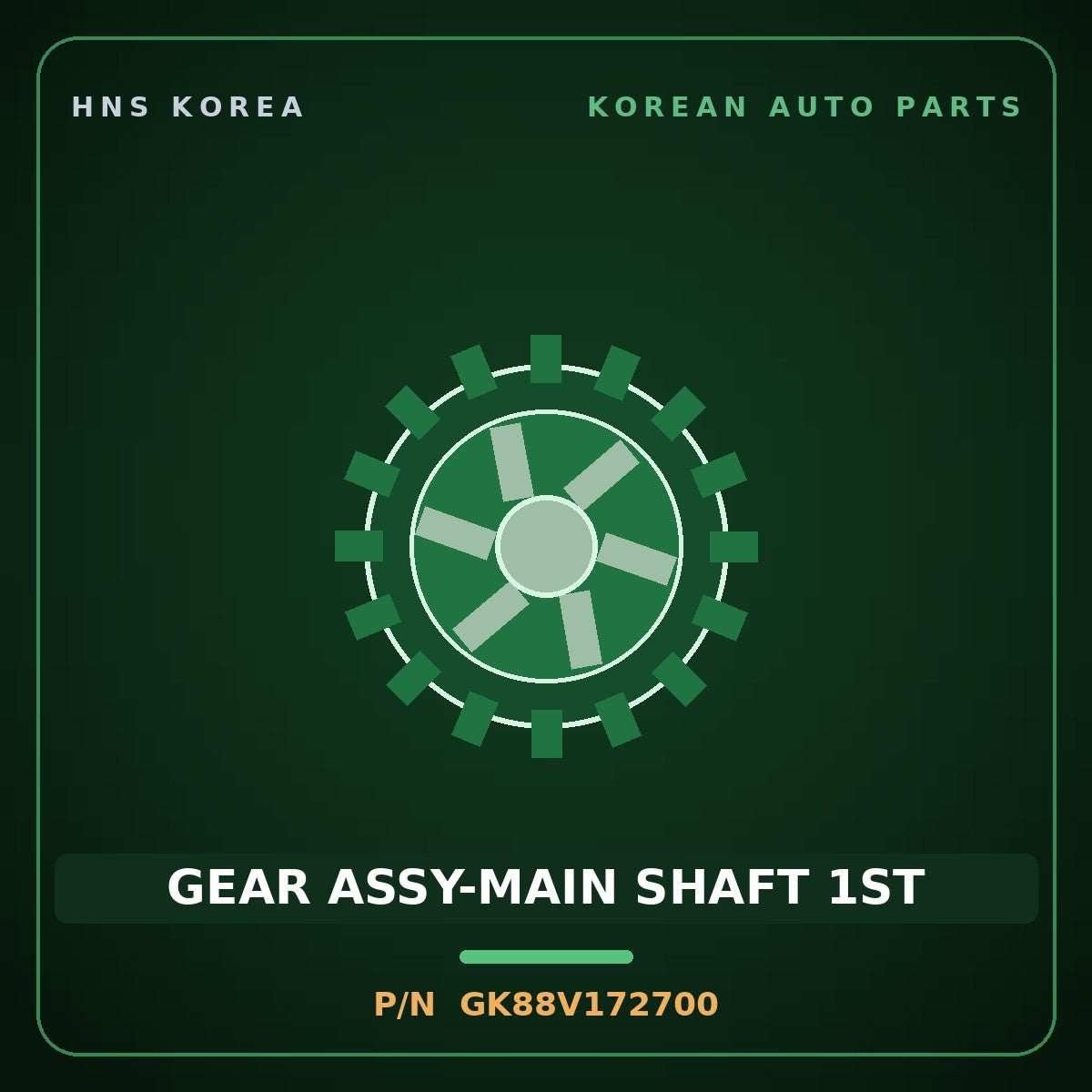 Genuine Mobis GEAR ASSY-MAIN SHAFT 1ST GK88V172700 for Mega Truck 2004 HNS Parts Korea