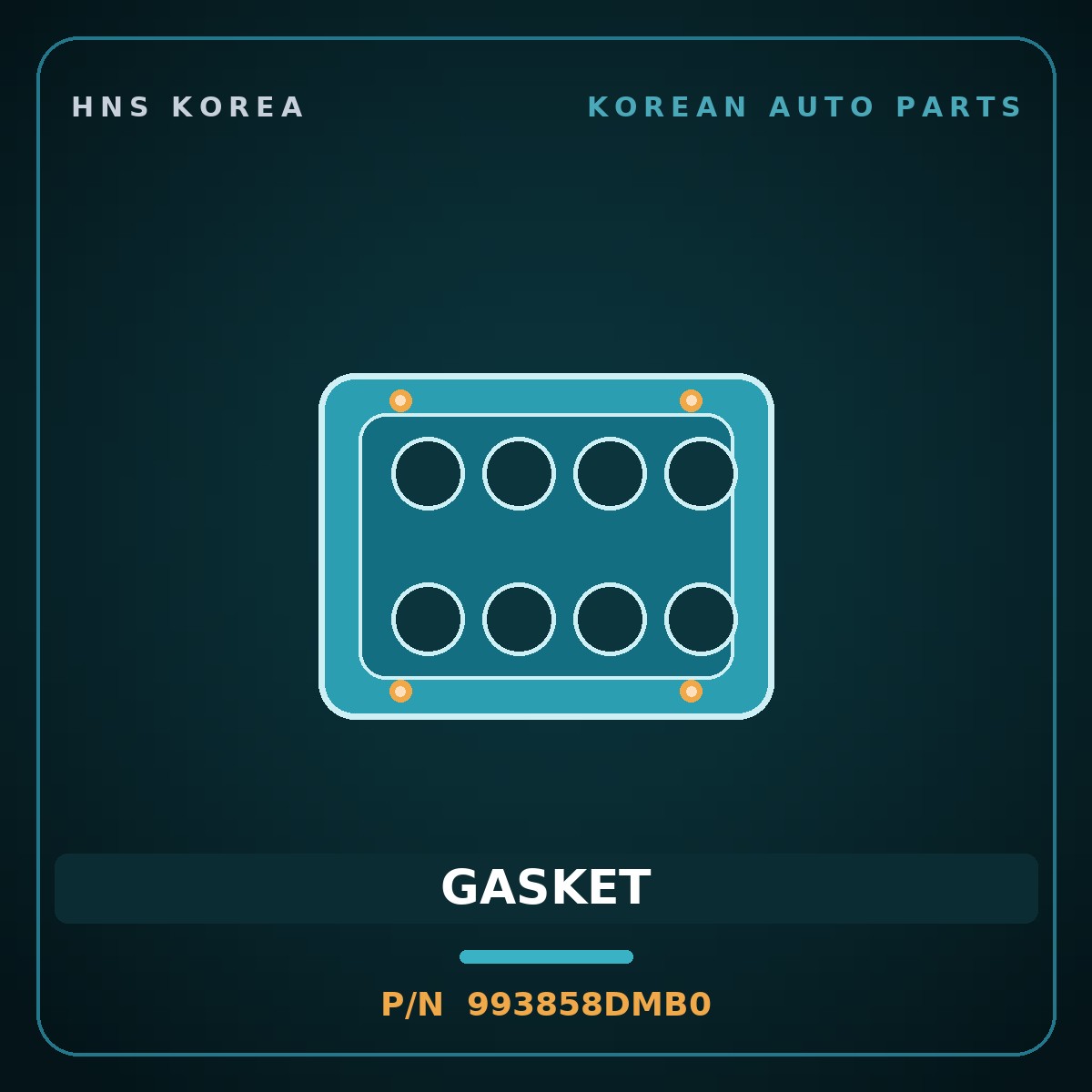 Genuine Mobis GASKET 993858DMB0 for Express 2006 HNS Parts Korea