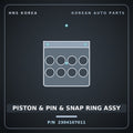 Genuine Mobis PISTON & PIN & SNAP RING ASSY 2304107011 for Casper 2020 HNS Parts Korea