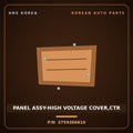 Genuine Mobis PANEL ASSY-HIGH VOLTAGE COVER,CTR 37593E6610 for K5 2016 HNS Parts Korea