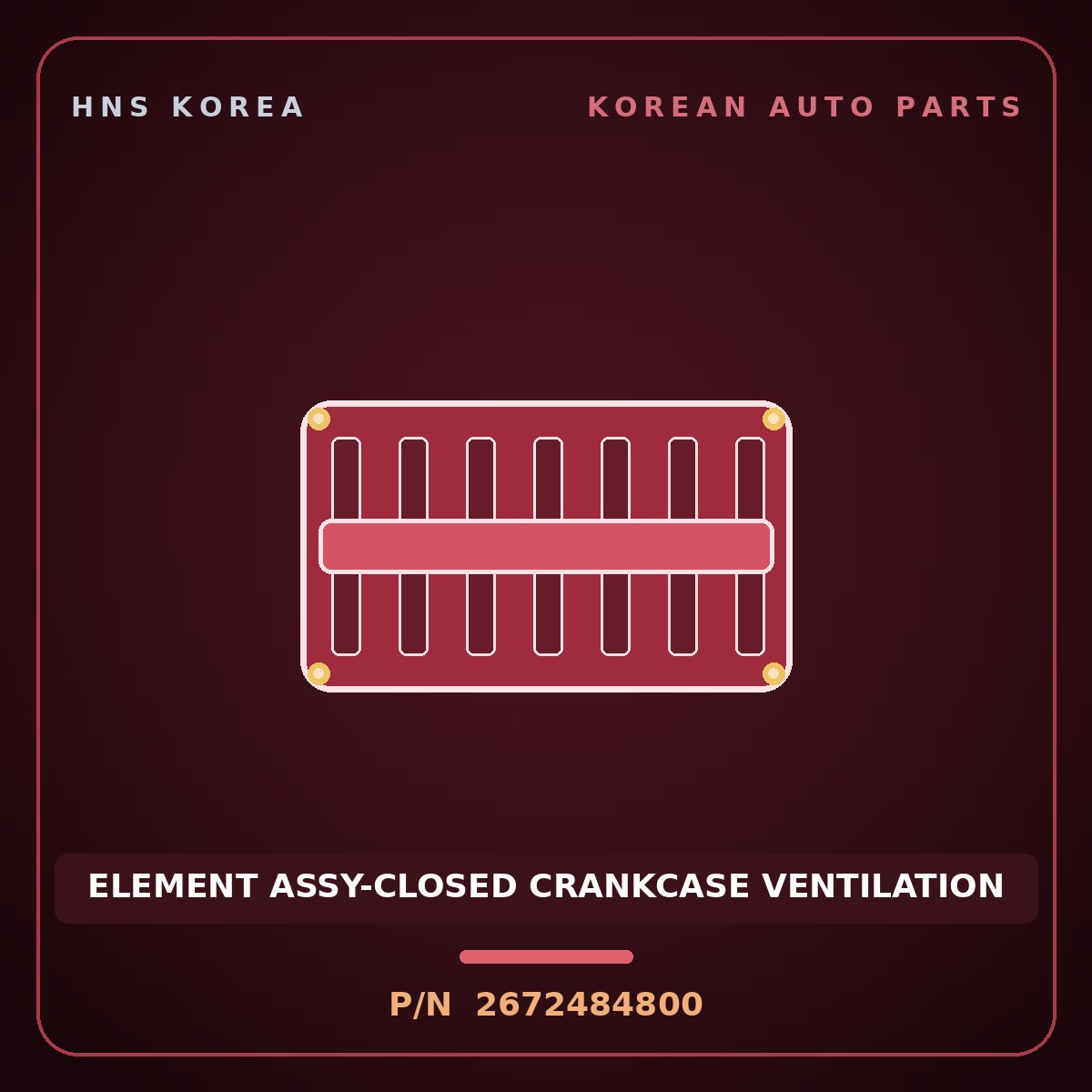 Genuine Mobis ELEMENT ASSY-CLOSED CRANKCASE VENTILATION 2672484800 for Aero Space 2004 HNS Parts Korea