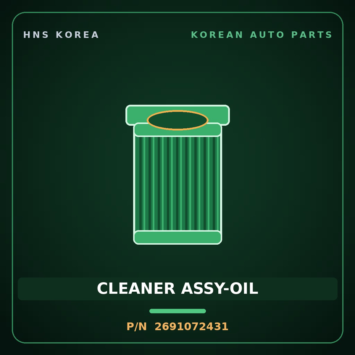 Genuine Mobis CLEANER ASSY-OIL 2691072431 for Aero Queen 1995 HNS Parts Korea