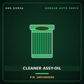 Genuine Mobis CLEANER ASSY-OIL 2691084000 for Aero Queen 2000 HNS Parts Korea