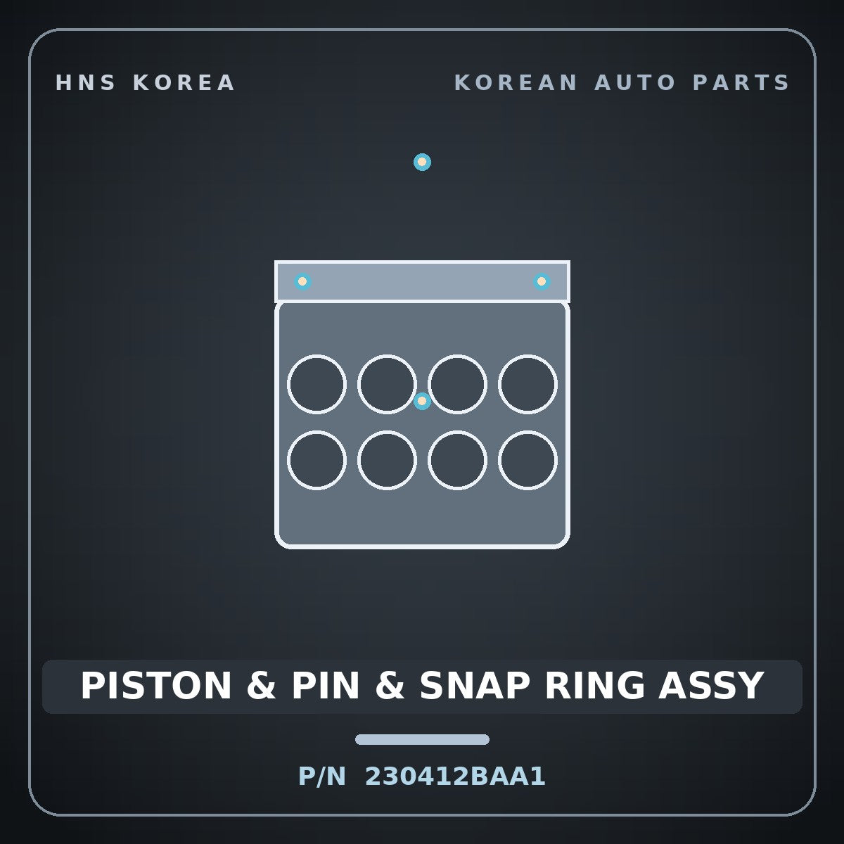 Genuine Mobis PISTON & PIN & SNAP RING ASSY 230412BAA1 for Elantra 2015 HNS Parts Korea