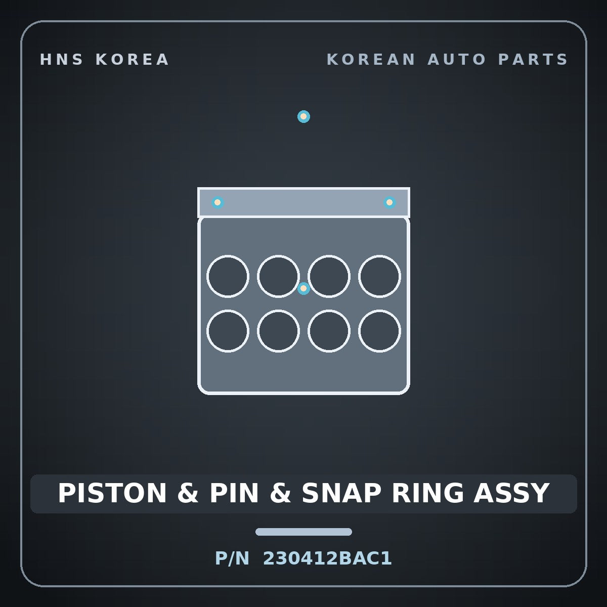 Genuine Mobis PISTON & PIN & SNAP RING ASSY 230412BAC1 for Elantra 2015 HNS Parts Korea