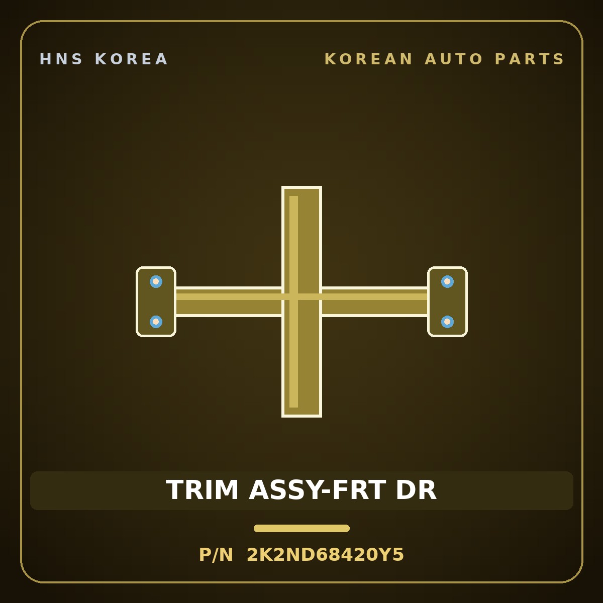 Genuine Mobis TRIM ASSY-FRT DR 2K2ND68420Y5 for Cerato 2000 HNS Parts Korea
