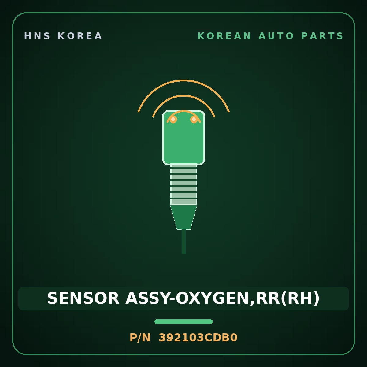 Genuine Mobis SENSOR ASSY-OXYGEN,RR(RH) 392103CDB0 for Aslan 2008 HNS Parts Korea