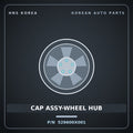 Genuine Mobis CAP ASSY-WHEEL HUB 529600X001 for BlueOn 2011 HNS Parts Korea