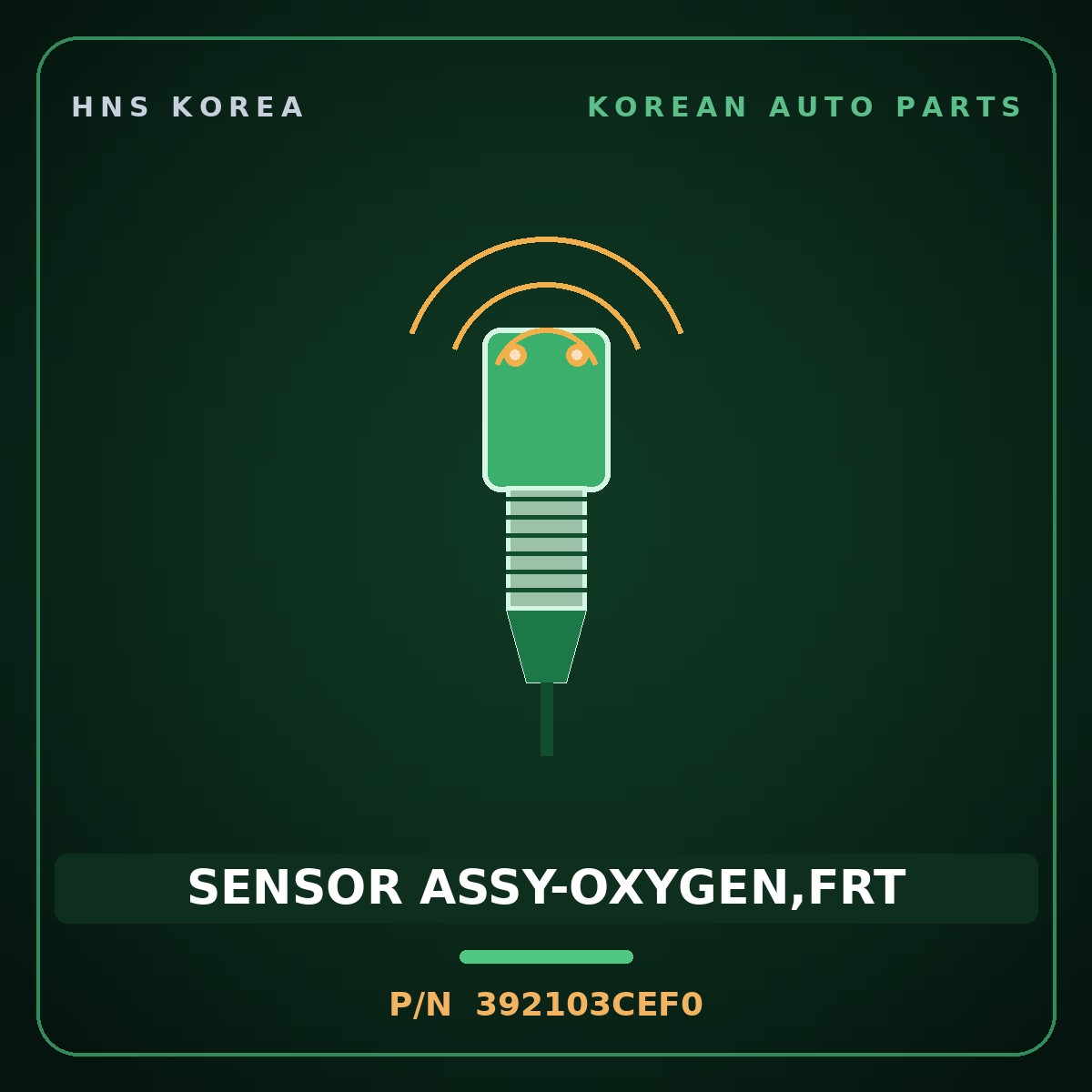 Genuine Mobis SENSOR ASSY-OXYGEN,FRT 392103CEF0 for Aslan 2008 HNS Parts Korea