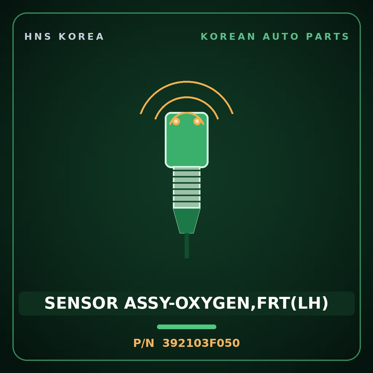 Genuine Mobis SENSOR ASSY-OXYGEN,FRT(LH) 392103F050 for Equus 2007 HNS Parts Korea