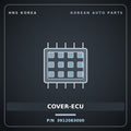 Genuine Mobis COVER-ECU 3912083000 for Aero City 1998 HNS Parts Korea