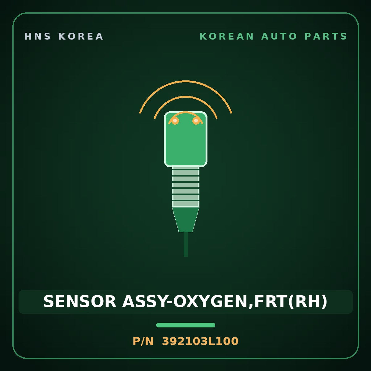 Genuine Mobis SENSOR ASSY-OXYGEN,FRT(RH) 392103L100 for Aslan 2015 HNS Parts Korea