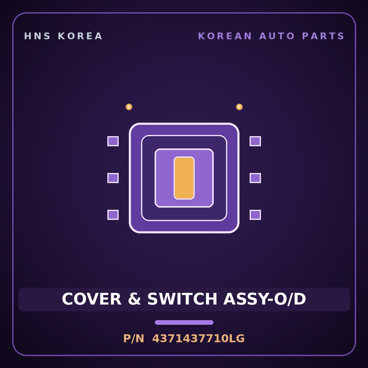Genuine Mobis COVER & SWITCH ASSY-O/D 4371437710LG for Dynasty 1992 HNS Parts Korea