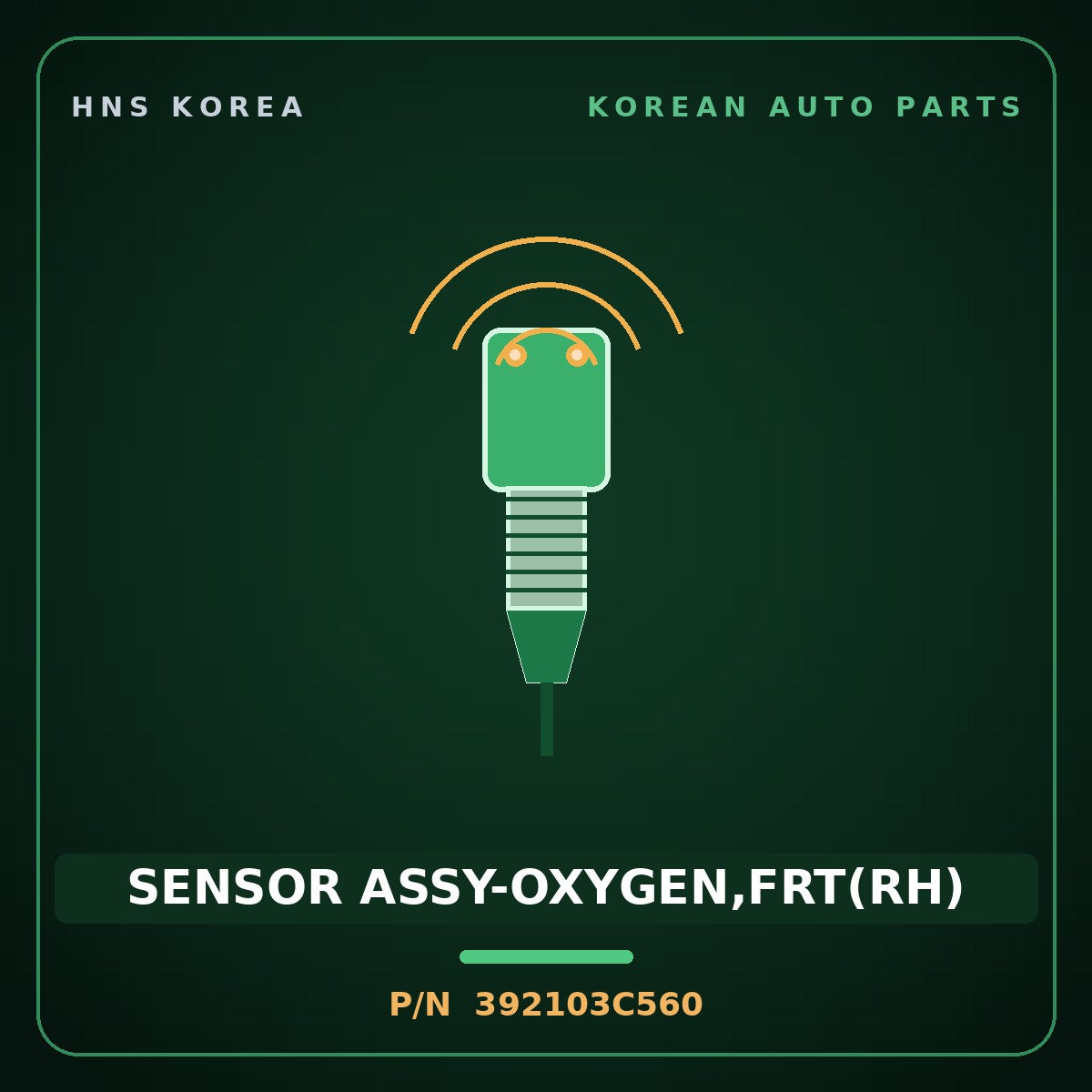 Genuine Mobis SENSOR ASSY-OXYGEN,FRT(RH) 392103C560 for Genesis 2014 HNS Parts Korea