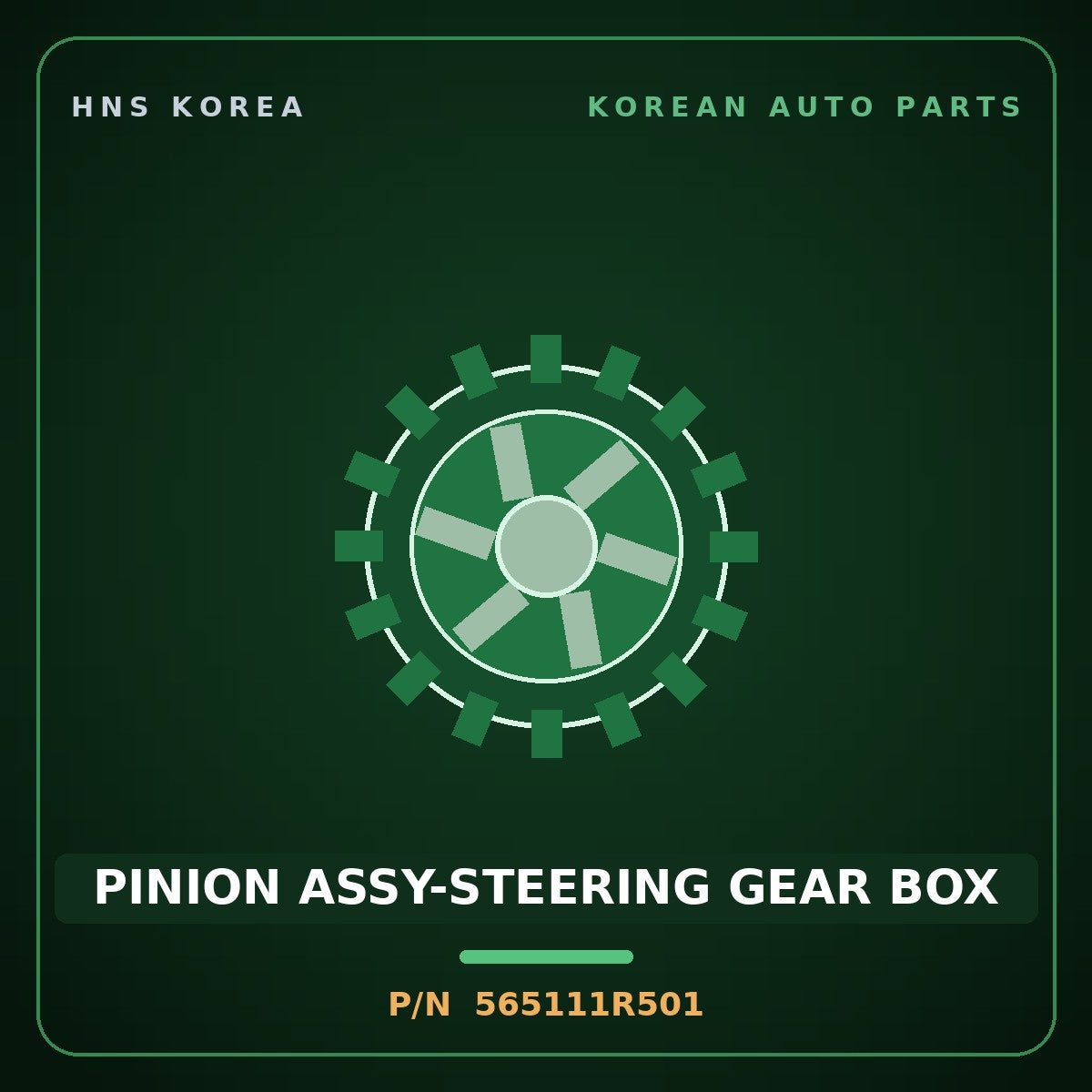 Genuine Mobis PINION ASSY-STEERING GEAR BOX 565111R501 for Accent 2011 HNS Parts Korea