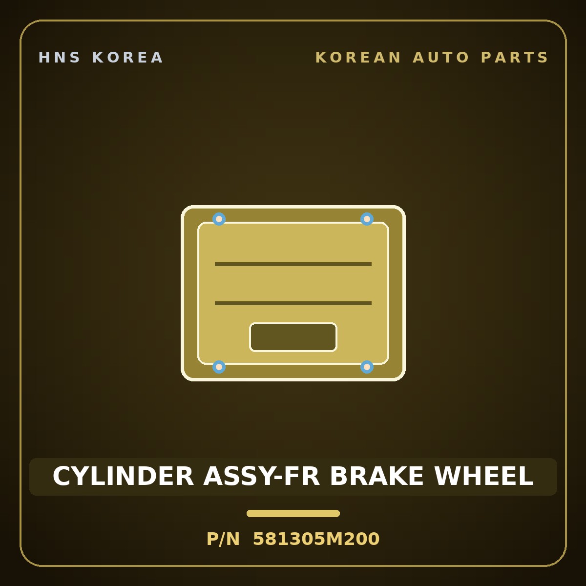 Genuine Mobis CYLINDER ASSY-FR BRAKE WHEEL 581305M200 for Mighty 2008 HNS Parts Korea