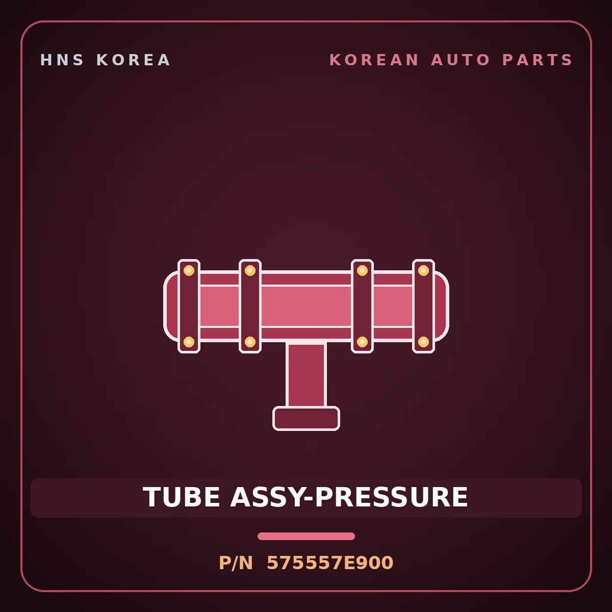 Genuine Mobis TUBE ASSY-PRESSURE 575557E900 for Power Truck 2004 HNS Parts Korea