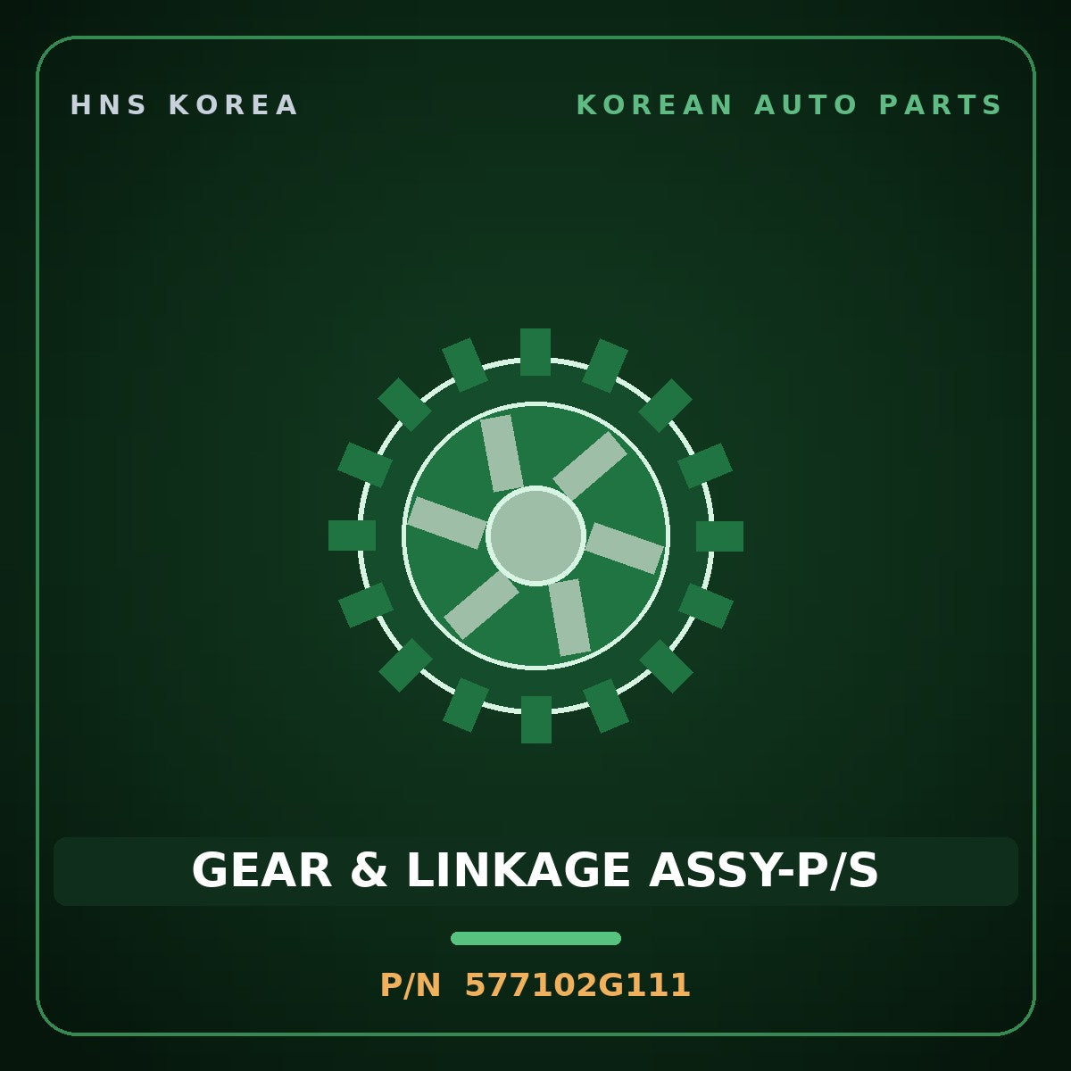 Genuine Mobis GEAR & LINKAGE ASSY-P/S 577102G111 for Lotze 2005 HNS Parts Korea