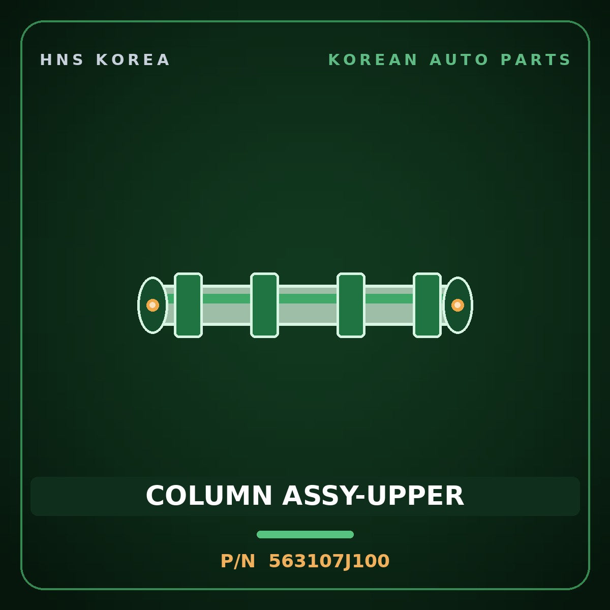 Genuine Mobis COLUMN ASSY-UPPER 563107J100 for Power Truck 2004 HNS Parts Korea