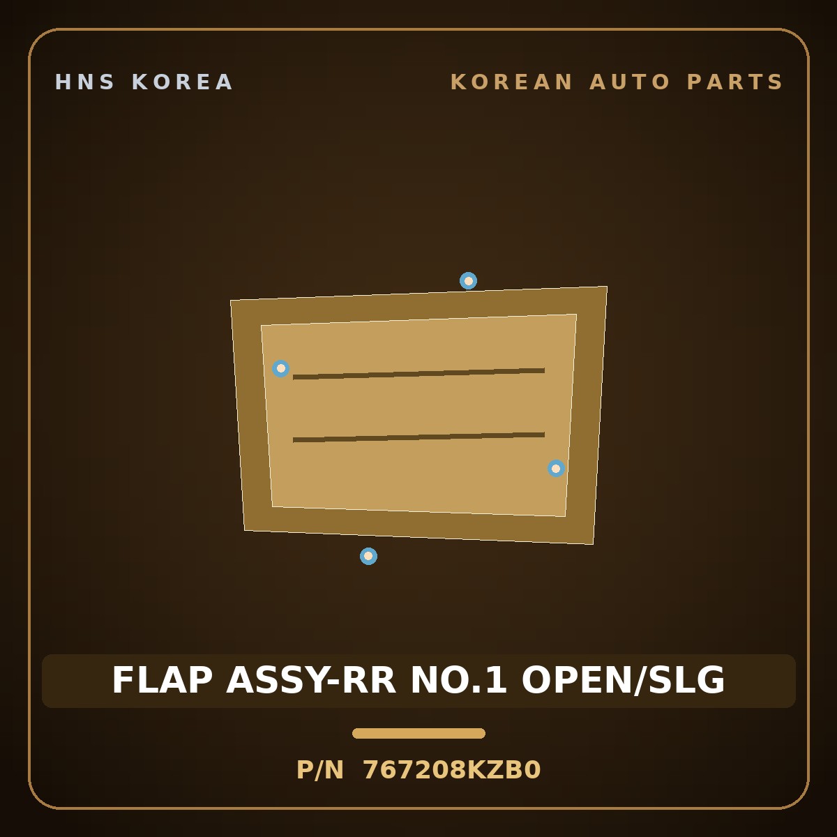 Genuine Mobis FLAP ASSY-RR NO.1 OPEN/SLG 767208KZB0 for Aero City 2008 HNS Parts Korea