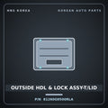 Genuine Mobis OUTSIDE HDL & LOCK ASSY-T/LID 81260G9500RLA for G70 2023 HNS Parts Korea