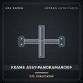 Genuine Mobis FRAME ASSY-PANORAMAROOF 816102V500 for Veloster 2011 HNS Parts Korea