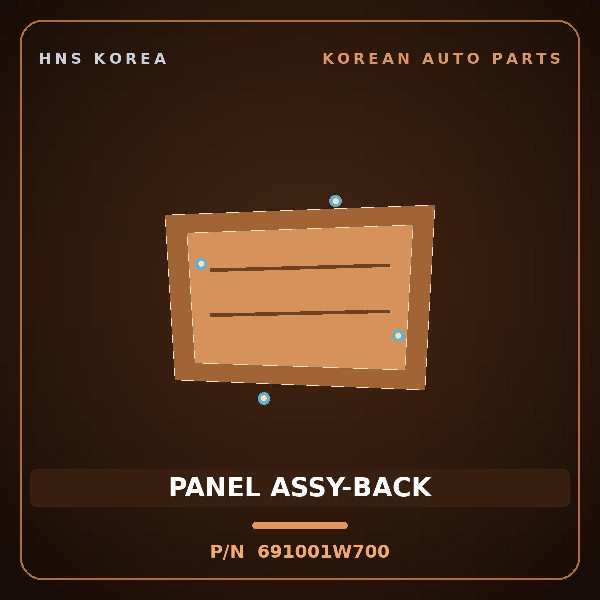 Genuine Mobis PANEL ASSY-BACK 691001W700 for Pride 2015 HNS Parts Korea