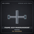Genuine Mobis FRAME ASSY-PANORAMAROOF 816103R501 for K7 2008 HNS Parts Korea