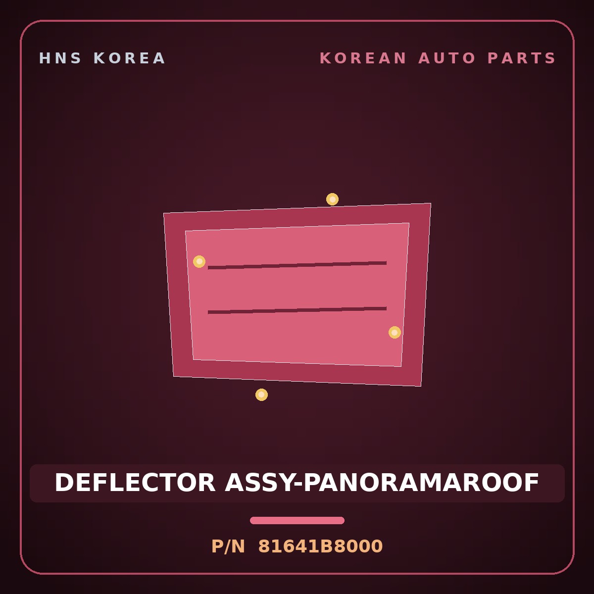 Genuine Mobis DEFLECTOR ASSY-PANORAMAROOF 81641B8000 for Maxcruz 2013 HNS Parts Korea