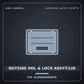 Genuine Mobis OUTSIDE HDL & LOCK ASSY-T/LID 81260J6500ACG for K9 2021 HNS Parts Korea