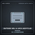 Genuine Mobis OUTSIDE HDL & LOCK ASSY-T/LID 81260J6500D9B for K9 2021 HNS Parts Korea