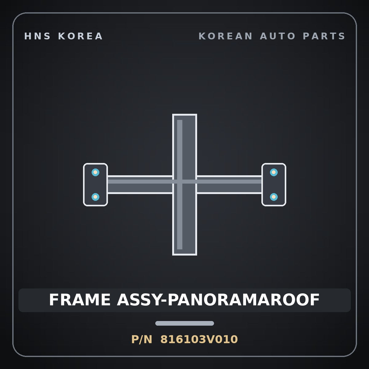 Genuine Mobis FRAME ASSY-PANORAMAROOF 816103V010 for Grandeur 2011 HNS Parts Korea