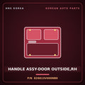 Genuine Mobis HANDLE ASSY-DOOR OUTSIDE,RH 826613V000NB9 for Grandeur 2014 HNS Parts Korea