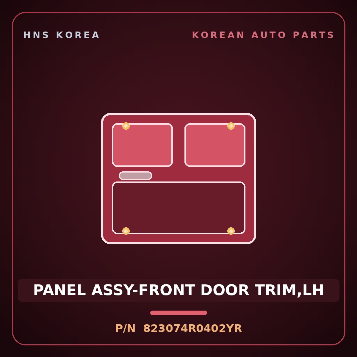 Genuine Mobis PANEL ASSY-FRONT DOOR TRIM,LH 823074R0402YR for Sonata 2011 HNS Parts Korea
