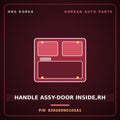 Genuine Mobis HANDLE ASSY-DOOR INSIDE,RH 82620D9010SA1 for Sportage 2016 HNS Parts Korea