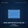 Genuine Mobis BASE ASSY-RR DR O/S HDL,RH 83665B8000 for Maxcruz 2013 HNS Parts Korea
