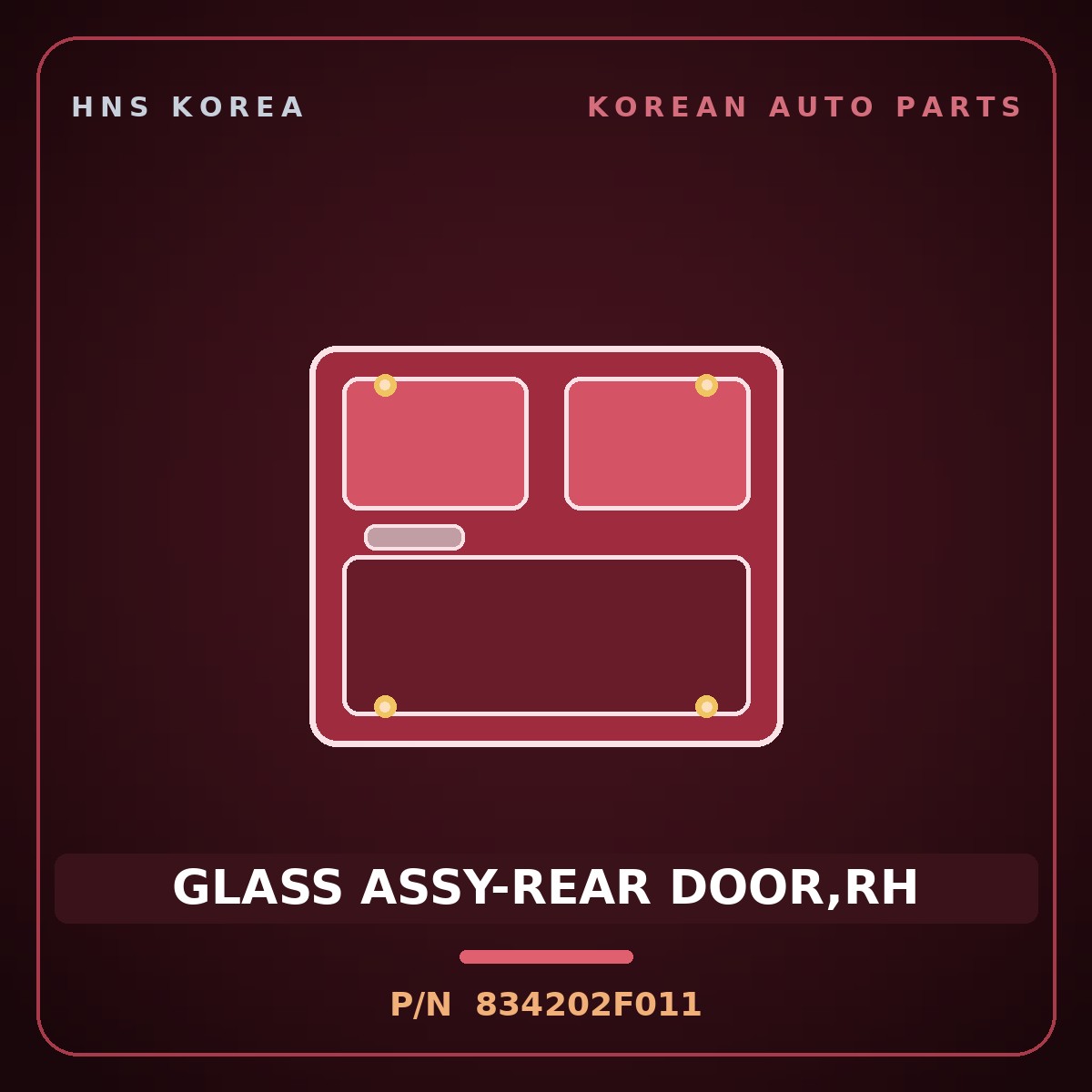 Genuine Mobis GLASS ASSY-REAR DOOR,RH 834202F011 for Cerato 2006 HNS Parts Korea