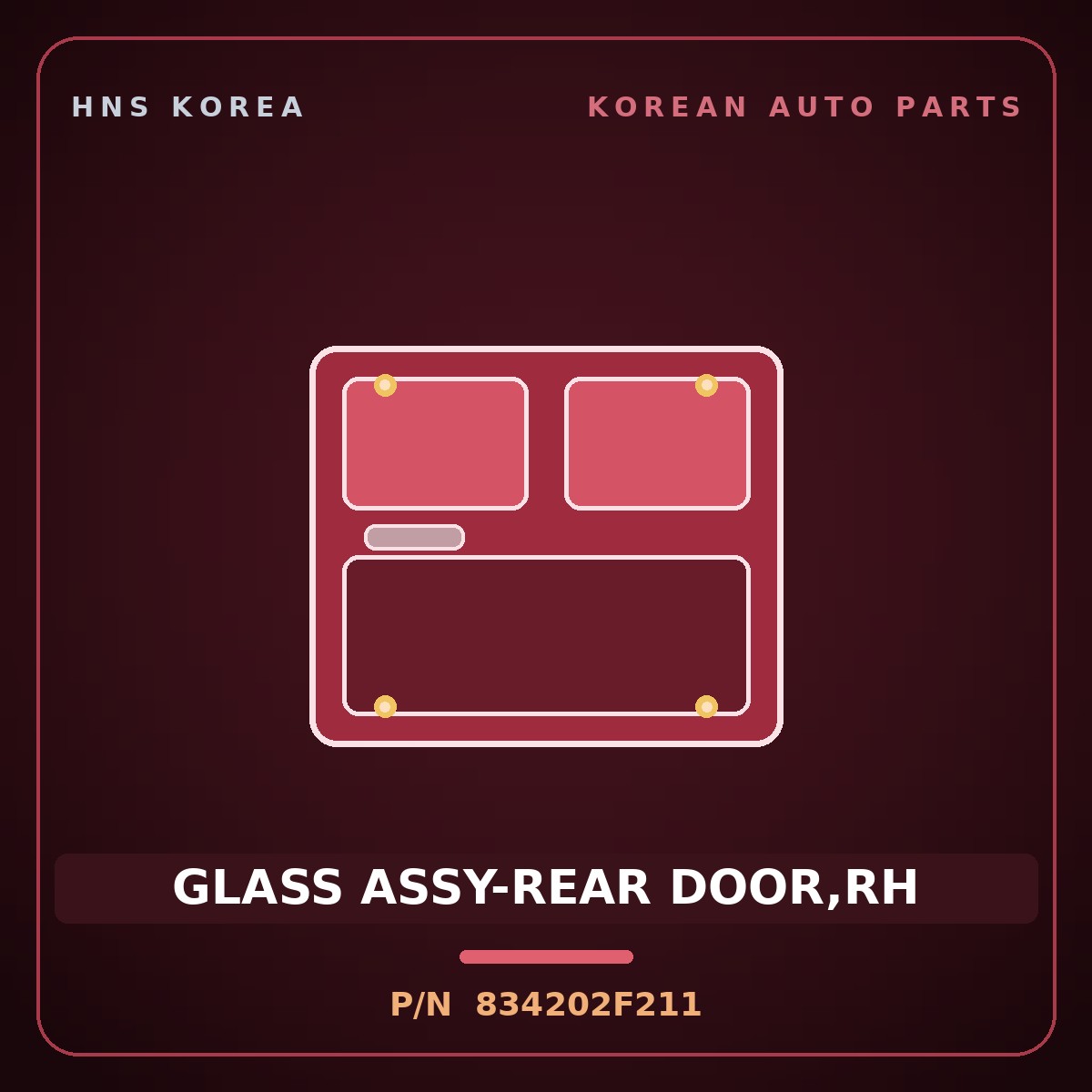 Genuine Mobis GLASS ASSY-REAR DOOR,RH 834202F211 for Cerato 2006 HNS Parts Korea