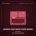 Genuine Mobis HANDLE ASSY-REAR DOOR INSIDE 836104D000VA for Carnival 2005 HNS Parts Korea