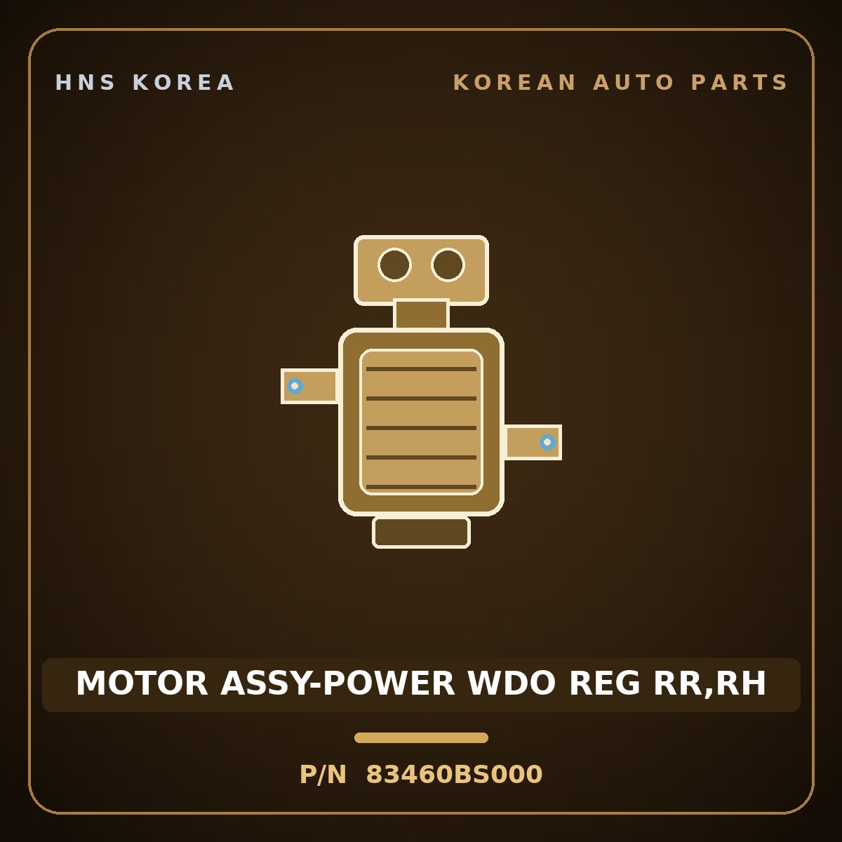 Genuine Mobis MOTOR ASSY-POWER WDO REG RR,RH 83460BS000 for Seltos 2025 HNS Parts Korea