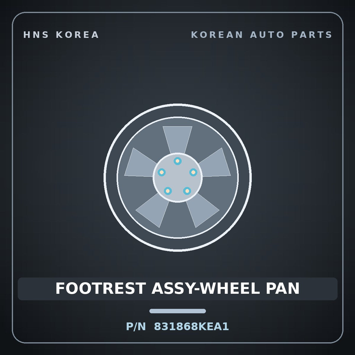 Genuine Mobis FOOTREST ASSY-WHEEL PAN 831868KEA1 for Aero City 2008 HNS Parts Korea