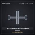 Genuine Mobis CROSSMEMBER ASSY-COWL 844103B700 for Equus 2001 HNS Parts Korea