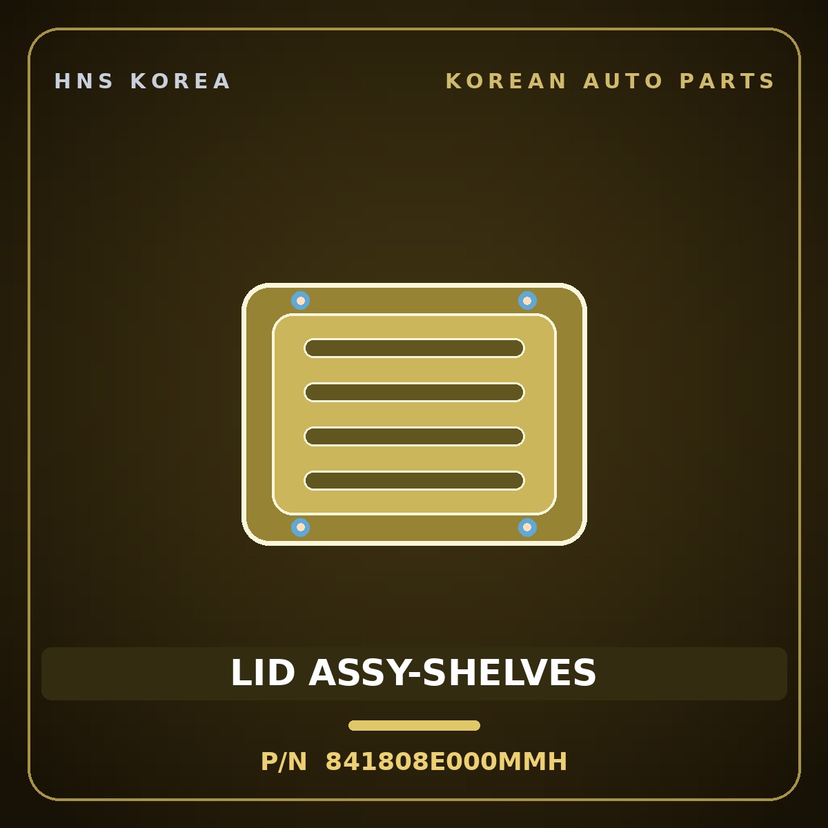 Genuine Mobis LID ASSY-SHELVES 841808E000MMH for Express 2019 HNS Parts Korea