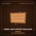 Genuine Mobis PANEL ASSY-CENTER FACIA,UPR 84740A9AD0YPH for Carnival 2018 HNS Parts Korea
