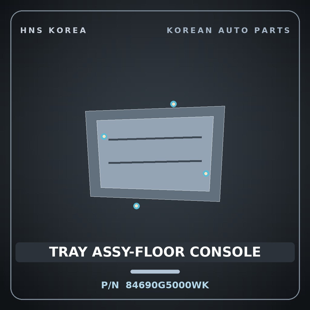 Genuine Mobis TRAY ASSY-FLOOR CONSOLE 84690G5000WK for Niro 2016 HNS Parts Korea